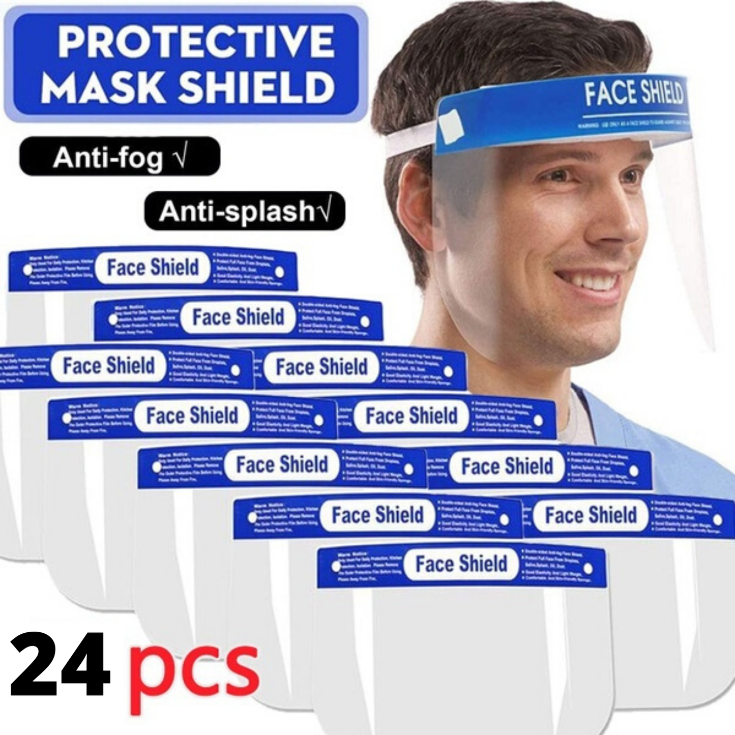 A smiling person wearing a face shield is pictured in the top right corner. Below and to the left of them, there are multiple face shields stacked and displayed with a blue band labeled "24x Safety Full Face Shield Clear Glasses Anti-Fog Eye Protector Shop Dental," showcasing their ergonomic design and anti-fog film for added comfort and clarity.